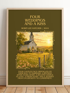 Four weddings and a kiss Minimalist Book Poster by Robin Lee Hatcher – framed print leaning on a wooden floor