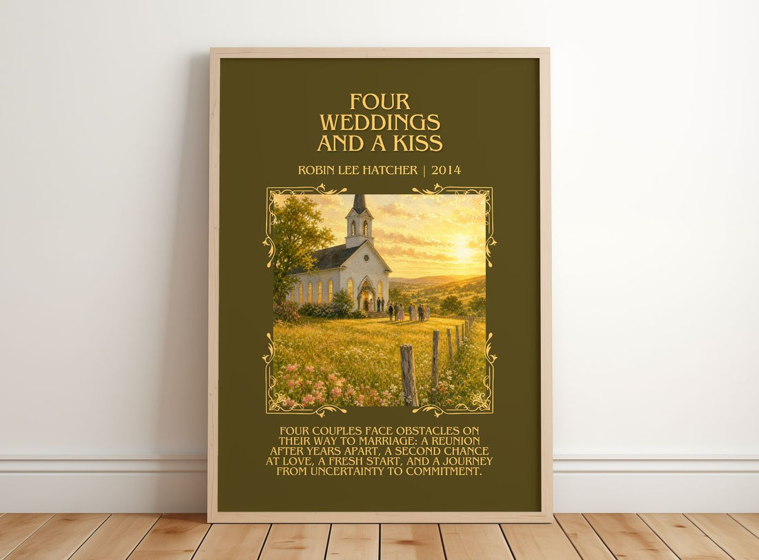 Four weddings and a kiss Minimalist Book Poster by Robin Lee Hatcher – framed print leaning on a wooden floor