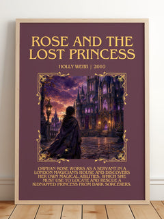 Rose And The Lost Princess Minimalist Book Poster by Holly Webb – framed print leaning on a wooden floor