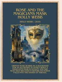 Rose and the Magicians Mask Holly Webb Minimalist Book Poster by Holly Webb – book poster