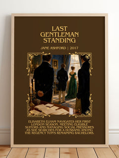 Last Gentleman Standing Minimalist Book Poster by Jane Ashford – framed print leaning on a wooden floor
