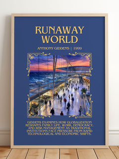 Runaway world Minimalist Book Poster by Anthony Giddens – framed print leaning on a wooden floor