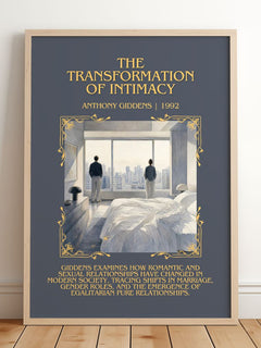transformation of intimacy Minimalist Book Poster by Anthony Giddens – framed print leaning on a wooden floor