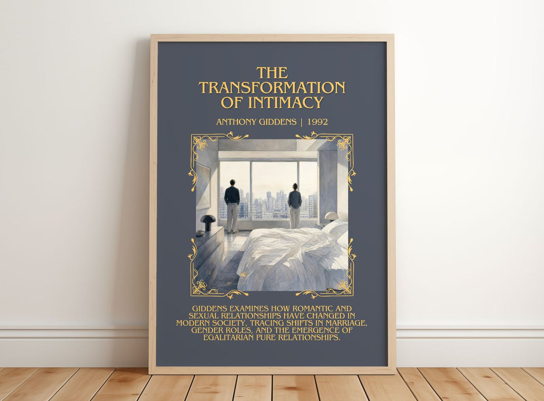 transformation of intimacy Minimalist Book Poster by Anthony Giddens – framed print leaning on a wooden floor