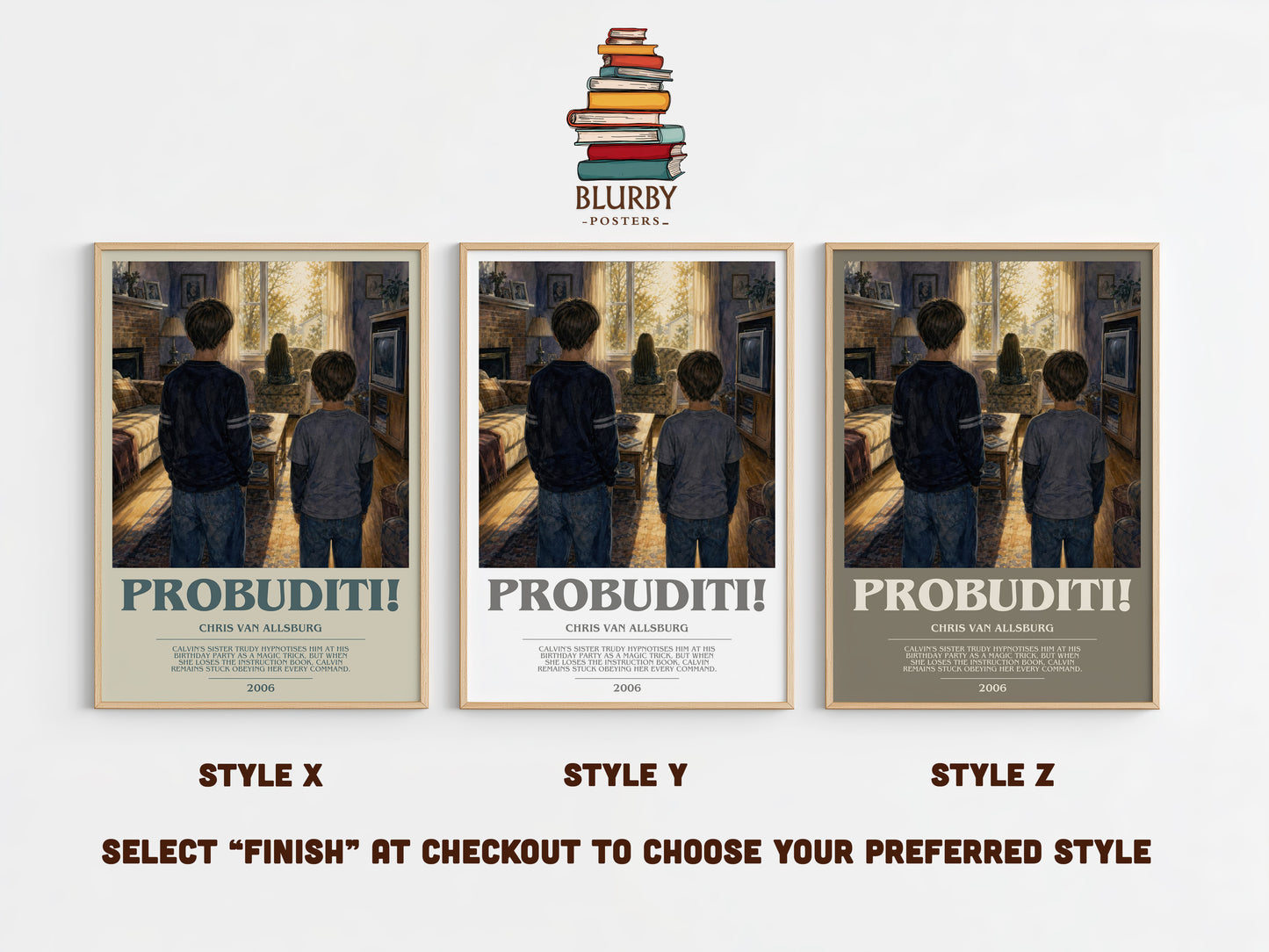 Probuditi! bookish print in frame leaning in hallway – childrens wall art