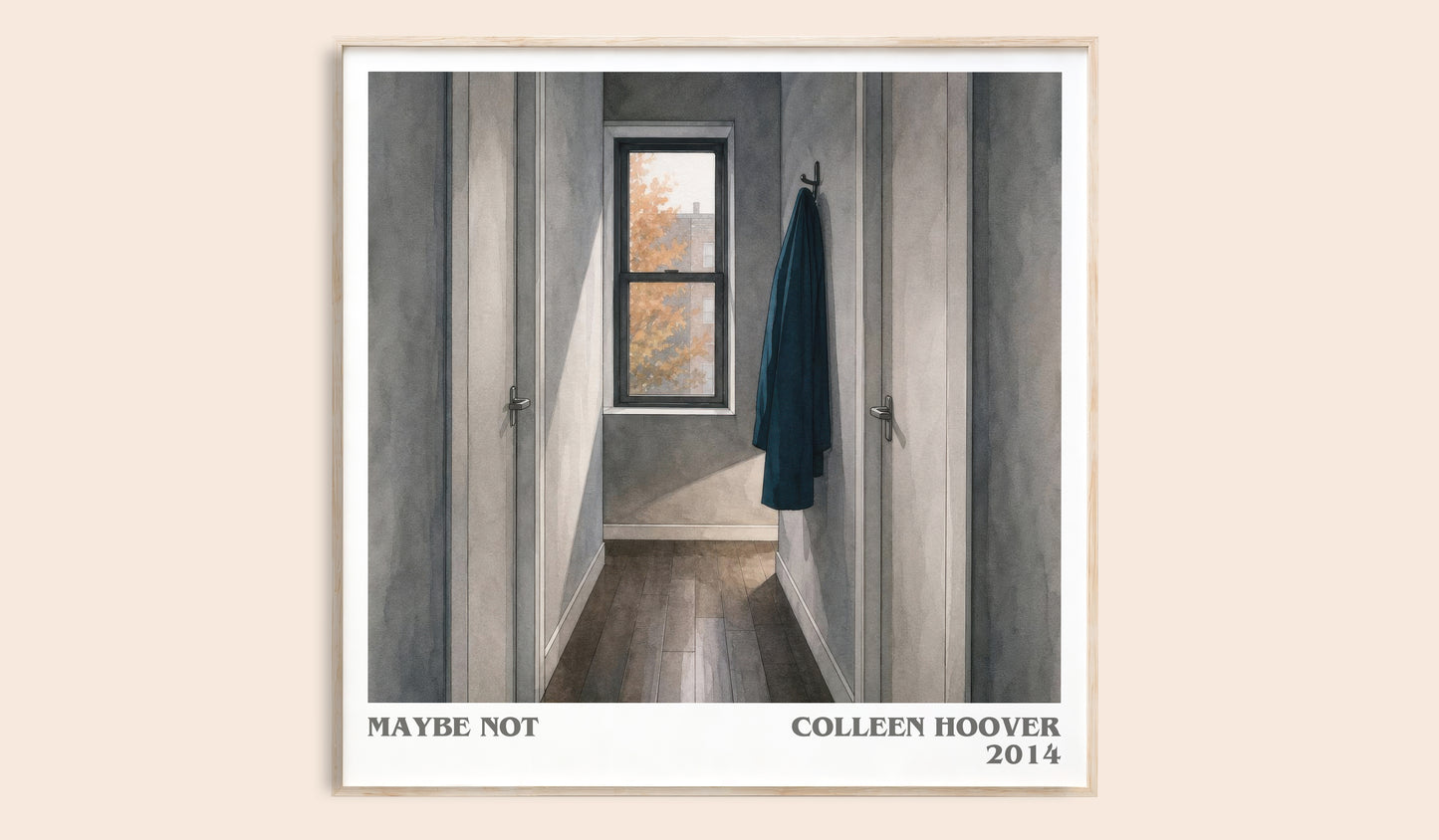 Maybe Not literary book poster by Colleen Hoover – framed literary art print