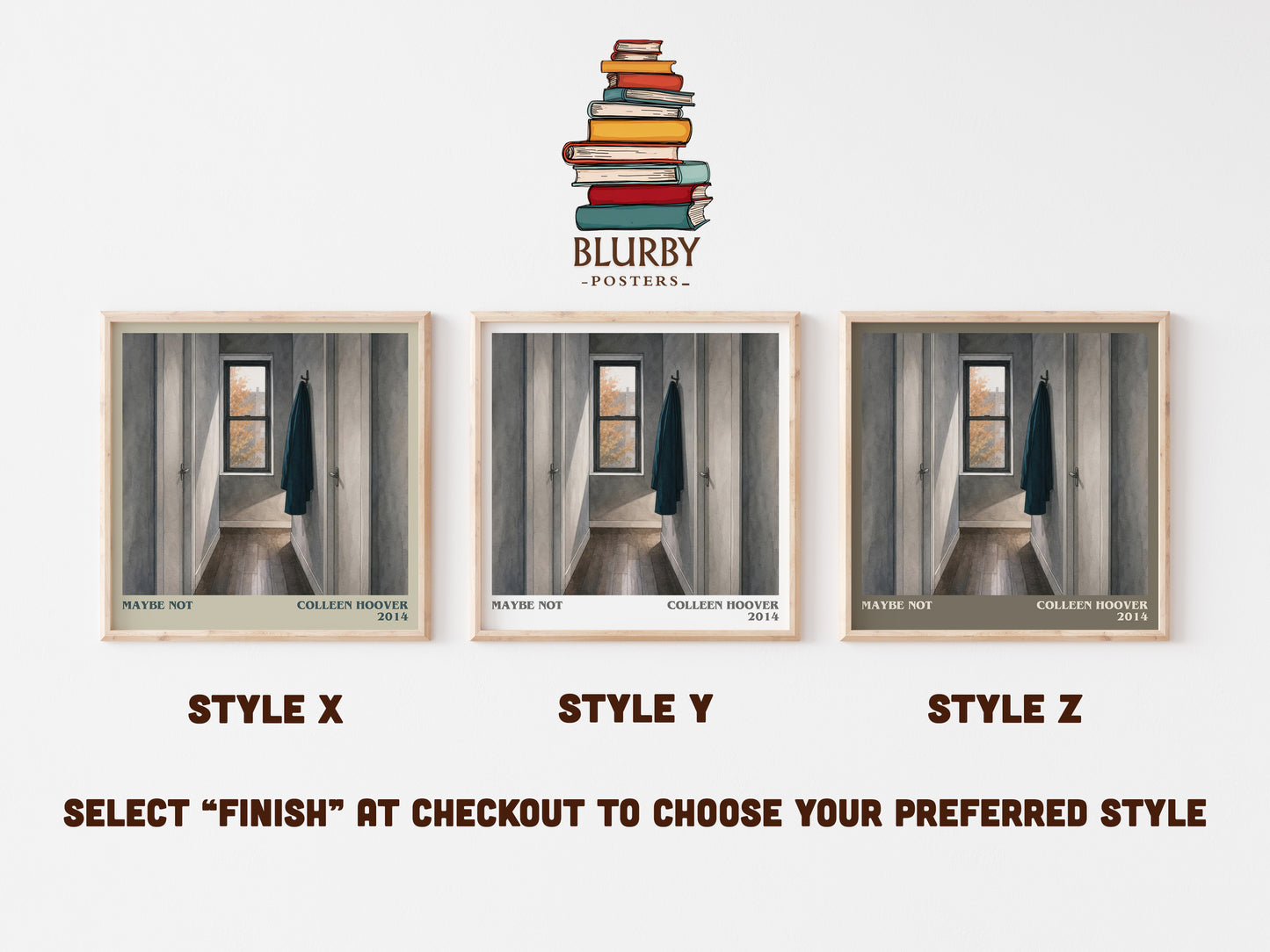 Maybe Not literary print in frame leaning in hallway – contemporary fiction wall art