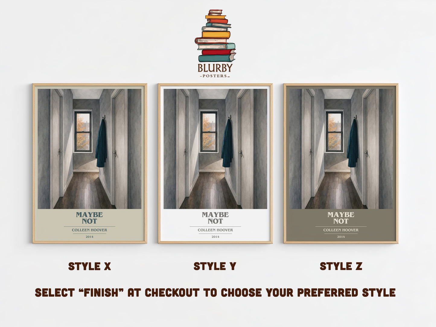 Maybe Not book cover print in frame leaning in hallway – contemporary fiction wall art