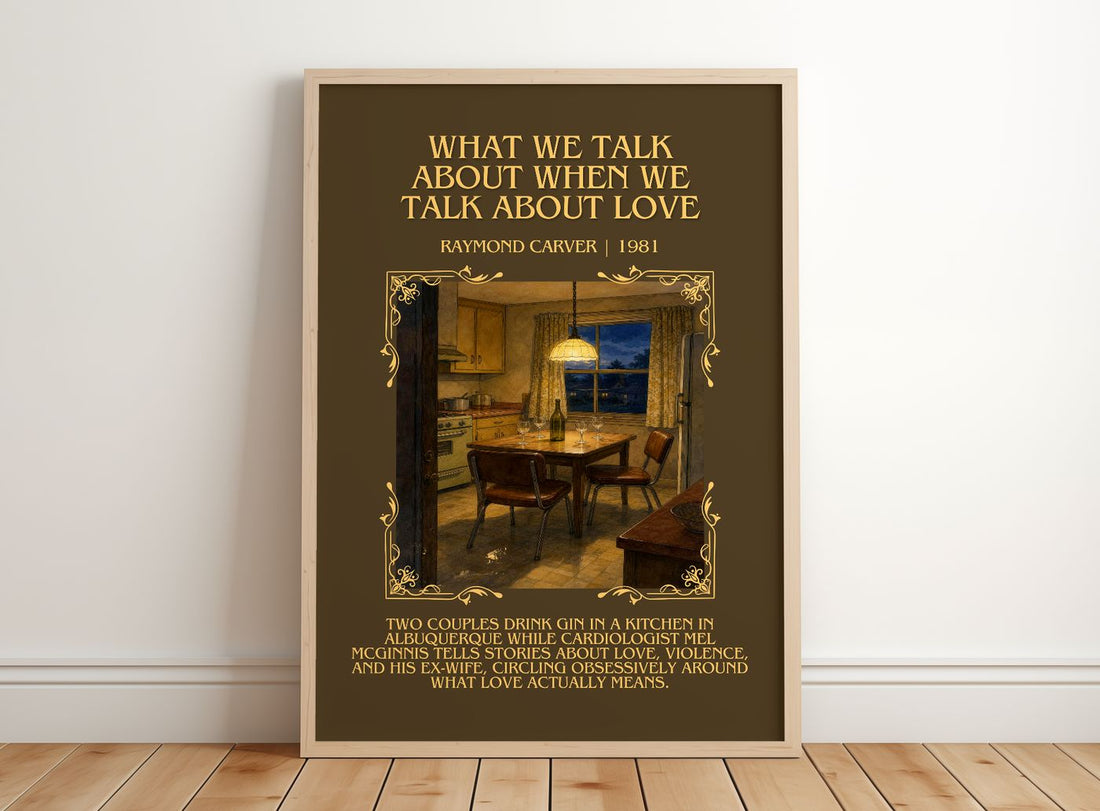 What We Talk About When We Talk About Love Minimalist Book Poster by Raymond Carver – framed print leaning on a wooden floor