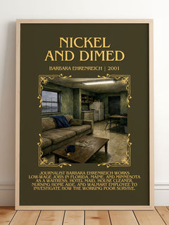 Nickel And Dimed Minimalist Book Poster by Barbara Ehrenreich – framed print leaning on a wooden floor