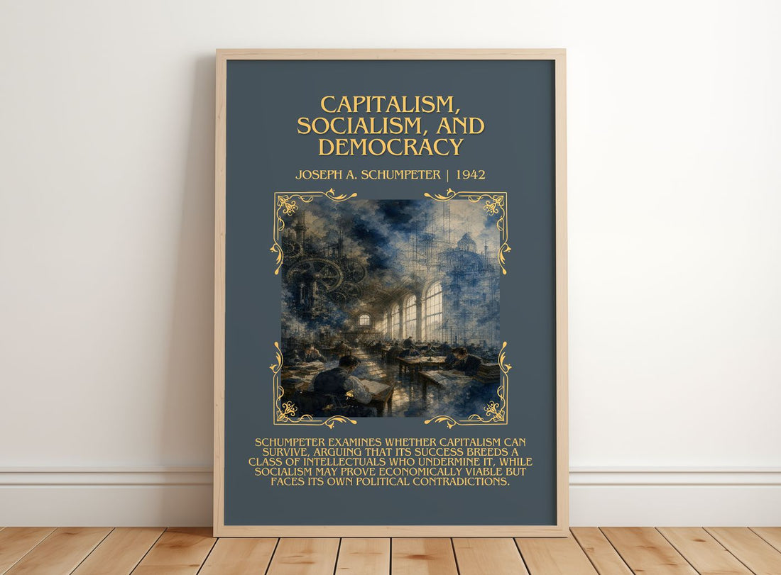 Capitalism, Socialism, and Democracy Minimalist Book Poster by Joseph A. Schumpeter – framed print leaning on a wooden floor