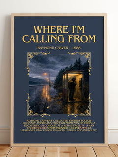 Where I'm Calling From Minimalist Book Poster by Raymond Carver – framed print leaning on a wooden floor