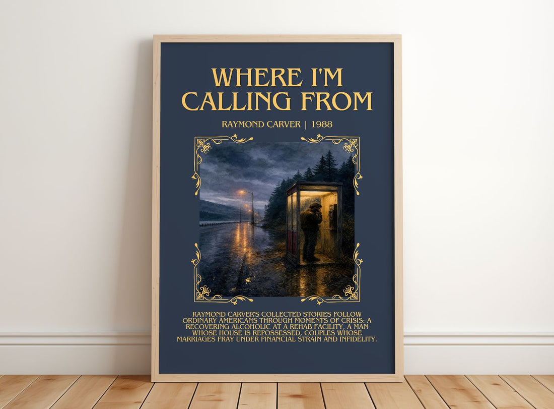 Where I'm Calling From Minimalist Book Poster by Raymond Carver – framed print leaning on a wooden floor