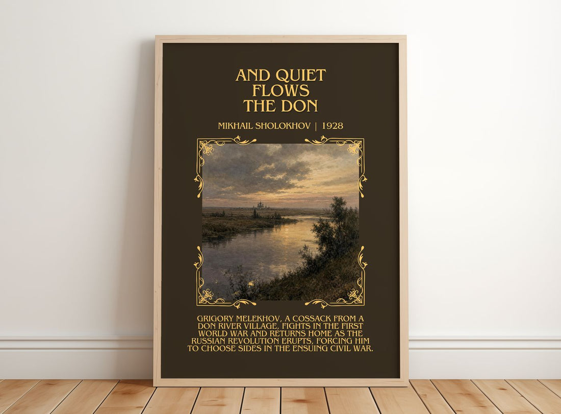 And Quiet Flows The Don Minimalist Book Poster by Mikhail Sholokhov – framed print leaning on a wooden floor