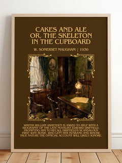 Cakes And Ale Or, The Skeleton In The Cupboard Minimalist Book Poster by W. Somerset Maugham – framed print leaning on a wooden floor