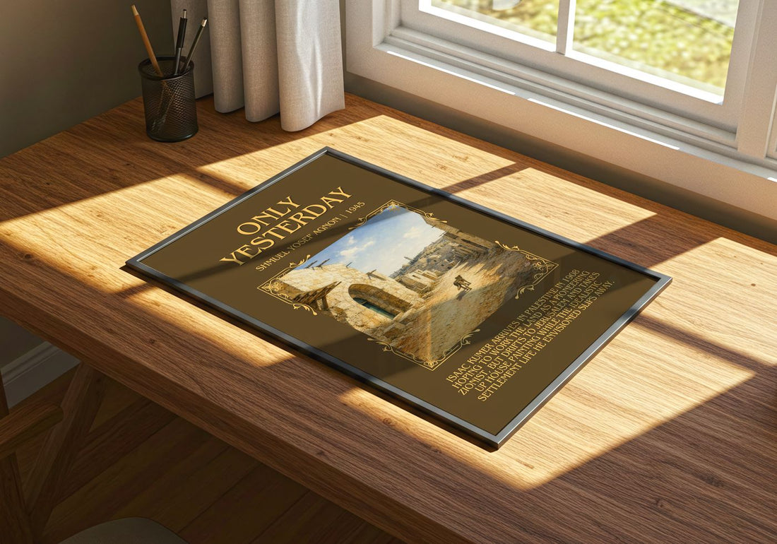 Only Yesterday Minimalist Book Poster by Shmuel Yosef Agnon – print on a sunlit desk