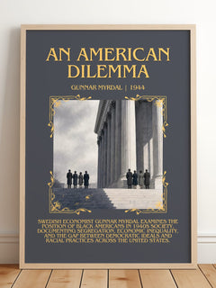 An American Dilemma Minimalist Book Poster by Gunnar Myrdal – framed print leaning on a wooden floor