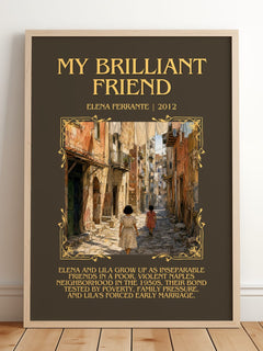 My Brilliant Friend Minimalist Book Poster by Elena Ferrante – framed print leaning on a wooden floor