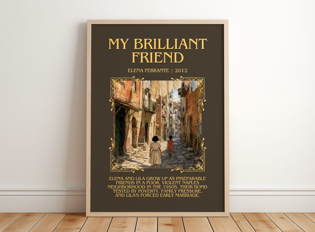 My Brilliant Friend Minimalist Book Poster by Elena Ferrante – framed print leaning on a wooden floor