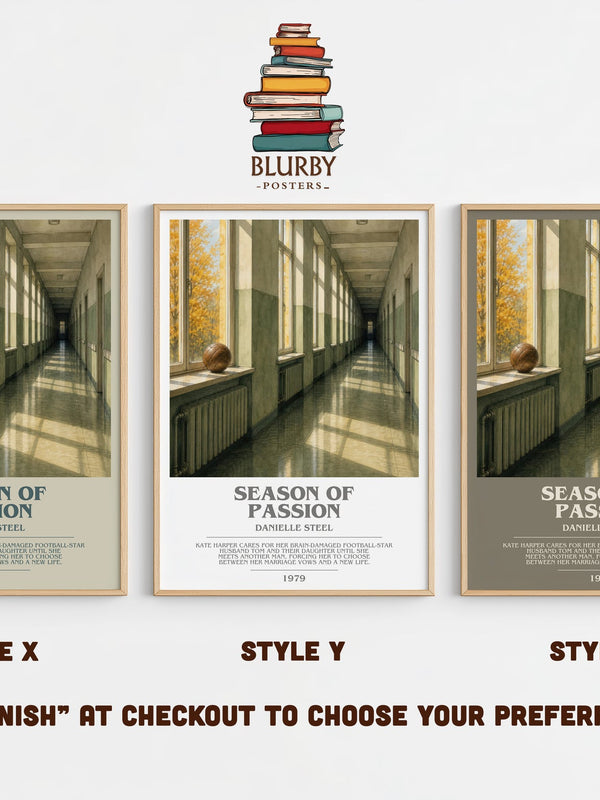 Season Of Passion bookish print in frame leaning in hallway – romance wall art