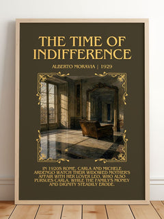 The Time of Indifference Minimalist Book Poster by Alberto Moravia – framed print leaning on a wooden floor