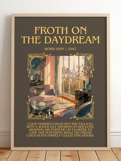 Froth on the daydream Minimalist Book Poster by Boris Vian – framed print leaning on a wooden floor