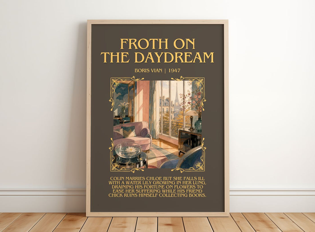 Froth on the daydream Minimalist Book Poster by Boris Vian – framed print leaning on a wooden floor