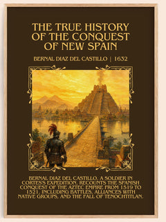 The True History of the Conquest of New Spain Minimalist Book Poster by Bernal Díaz del Castillo – book poster