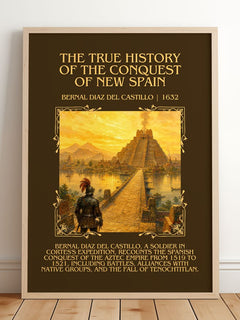 The True History of the Conquest of New Spain Minimalist Book Poster by Bernal Díaz del Castillo – framed print leaning on a wooden floor
