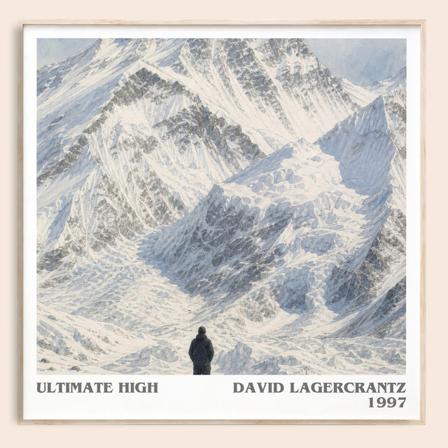 Ultimate High Literary Art Print by David Lagercrantz