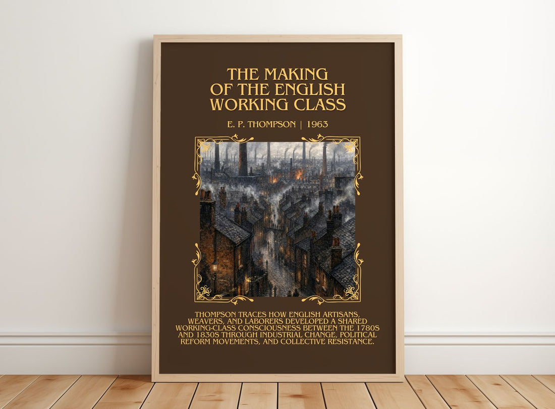 The Making of the English Working Class Minimalist Book Poster by E. P. Thompson – framed print leaning on a wooden floor
