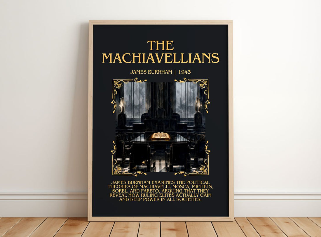 The Machiavellians Minimalist Book Poster by James Burnham – framed print leaning on a wooden floor
