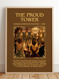 The Proud Tower Minimalist Book Poster by Barbara Wertheim Tuchman – framed print leaning on a wooden floor