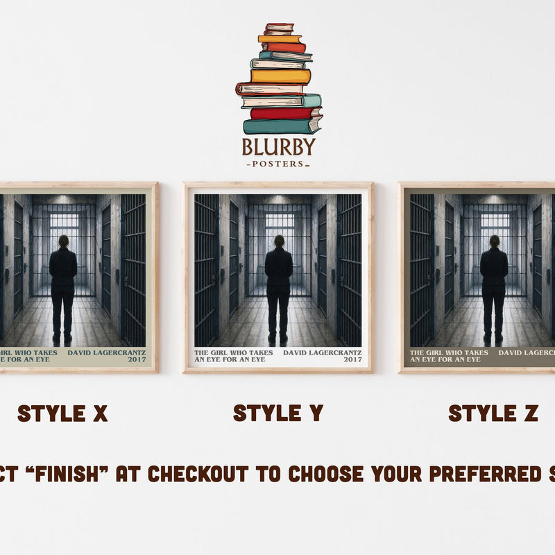 The Girl Who Takes An Eye For An Eye literary print in frame leaning in hallway – thriller wall art