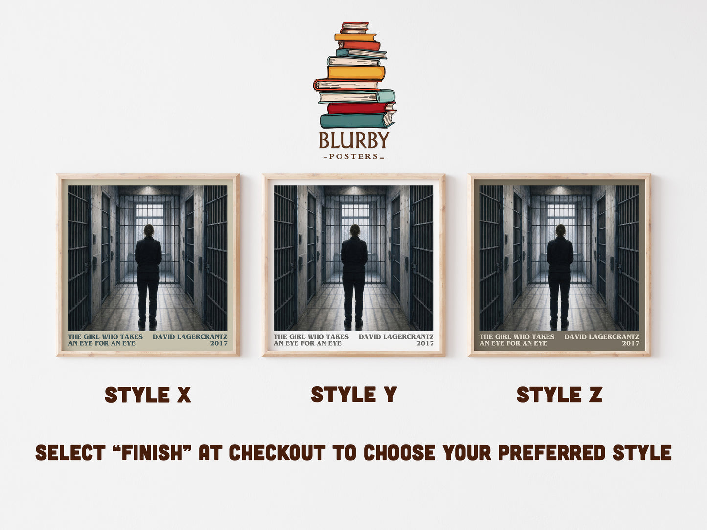 The Girl Who Takes An Eye For An Eye literary print in frame leaning in hallway – thriller wall art