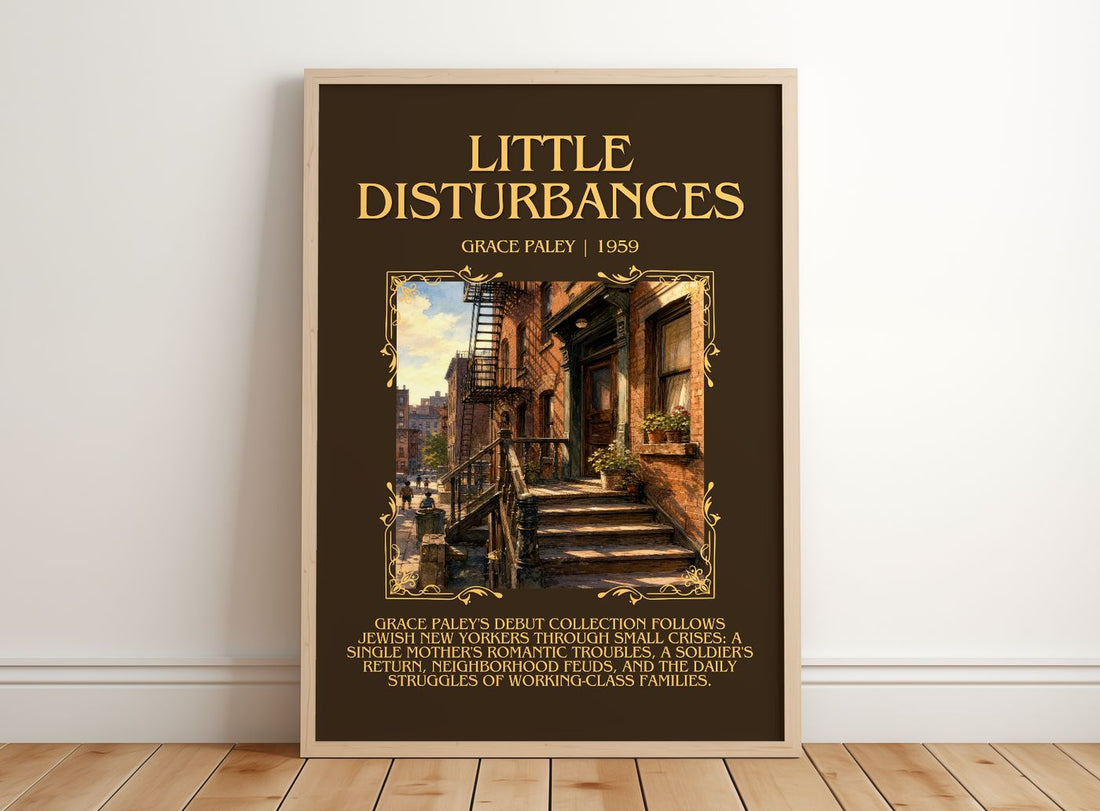 Little Disturbances Minimalist Book Poster by Grace Paley – framed print leaning on a wooden floor