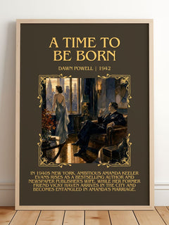 A Time To Be Born Minimalist Book Poster by Dawn Powell – framed print leaning on a wooden floor