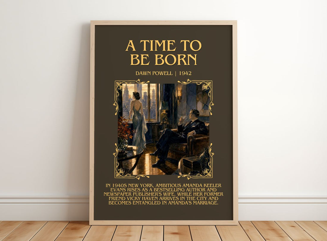 A Time To Be Born Minimalist Book Poster by Dawn Powell – framed print leaning on a wooden floor