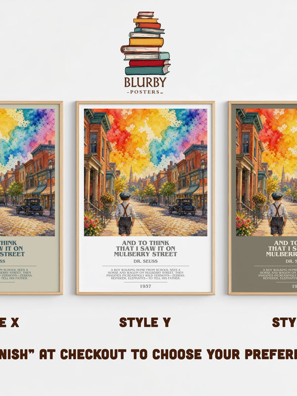 And To Think That I Saw It On Mulberry Street bookish print in frame leaning in hallway – literary wall art