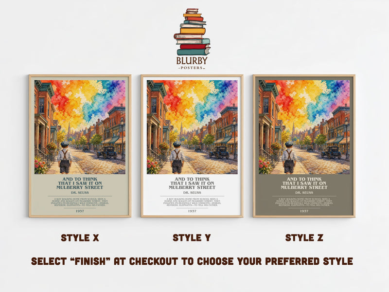 And To Think That I Saw It On Mulberry Street bookish print in frame leaning in hallway – literary wall art