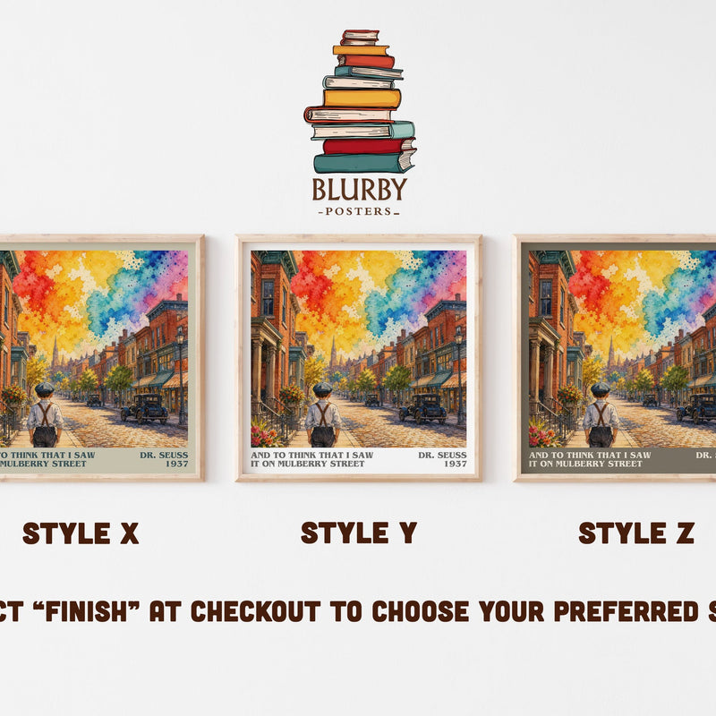 And To Think That I Saw It On Mulberry Street literary print in frame leaning in hallway – literary wall art