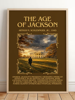 The Age of Jackson Minimalist Book Poster by Arthur M. Schlesinger, Jr – framed print leaning on a wooden floor