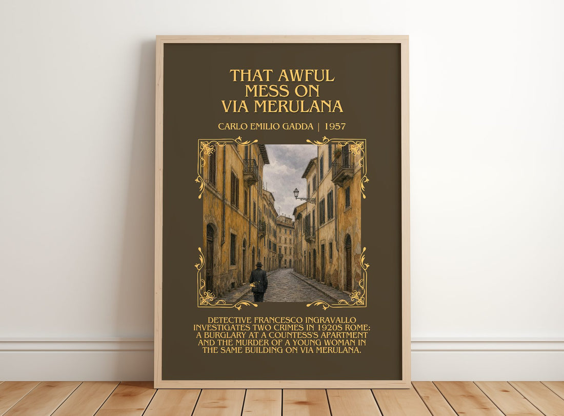 That Awful Mess On Via Merulana Minimalist Book Poster by C. Gadda – framed print leaning on a wooden floor
