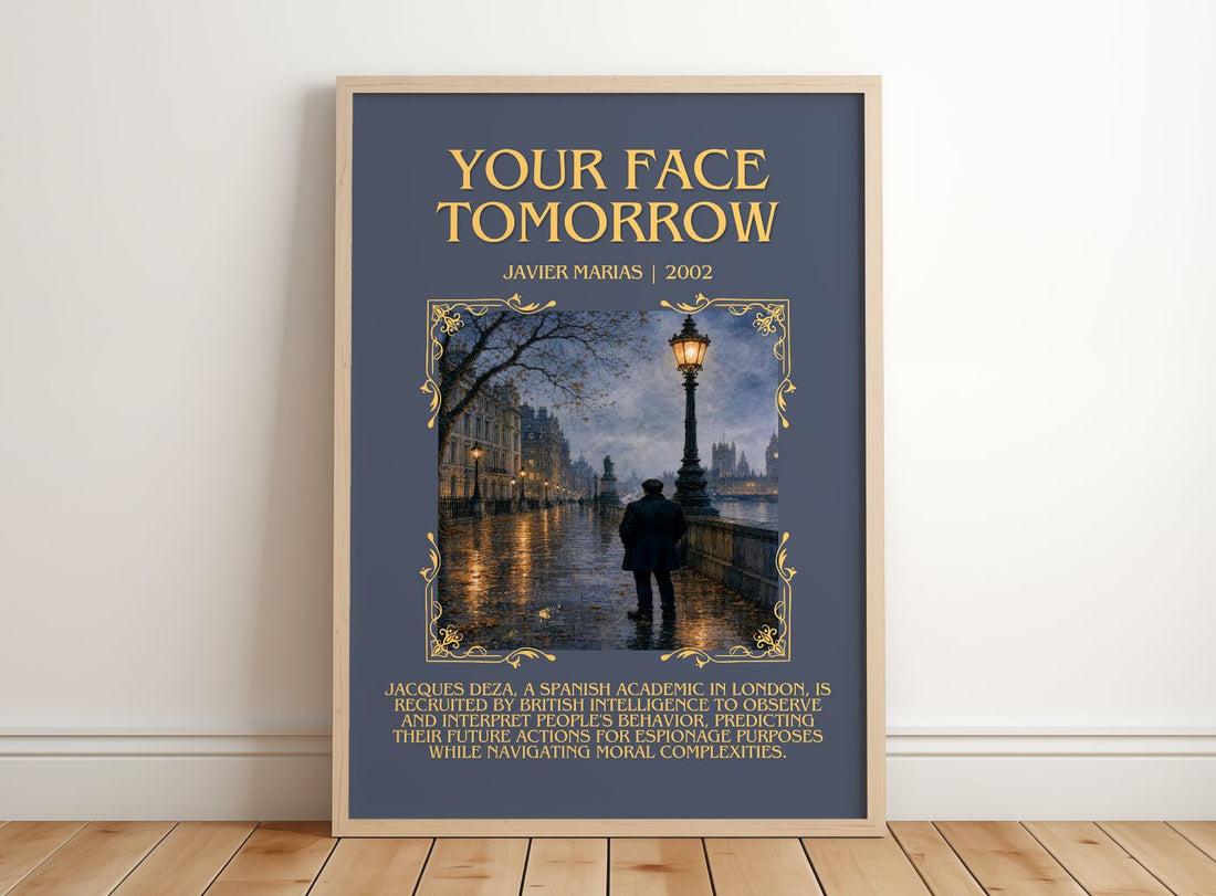 Your Face Tomorrow Minimalist Book Poster by Javier Marias – framed print leaning on a wooden floor