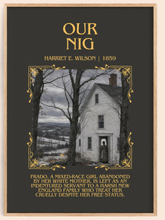 Our Nig Minimalist Book Poster by Harriet E. Wilson – book poster