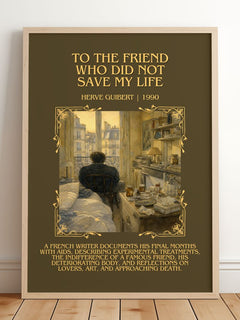 To The Friend Who Did Not Save My Life Minimalist Book Poster by Hervé Guibert – framed print leaning on a wooden floor