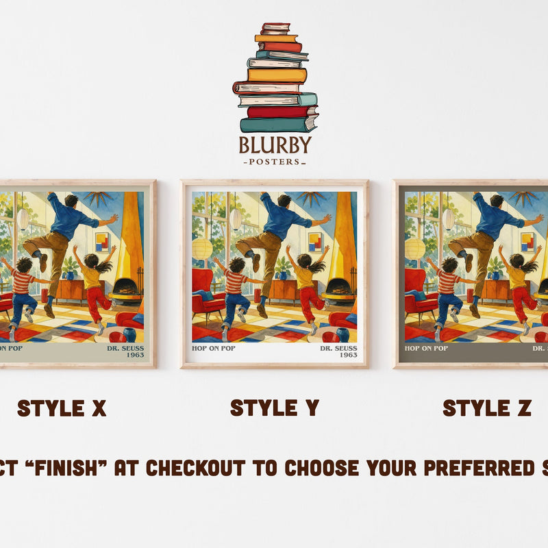 Hop On Pop literary print in frame leaning in hallway – childrens wall art