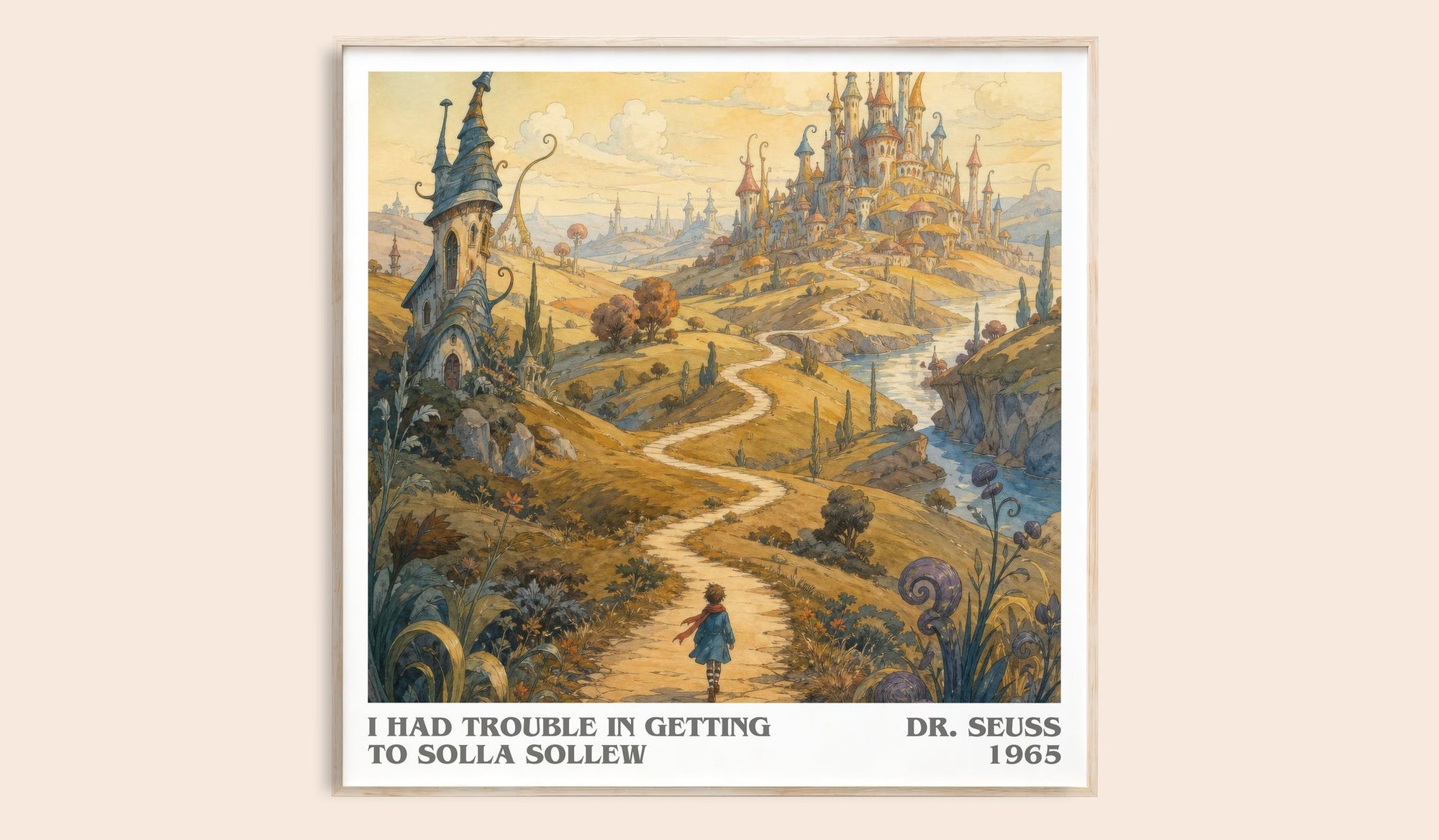 I Had Trouble In Getting To Solla Sollew literary book poster by Dr. Seuss – framed literary art print