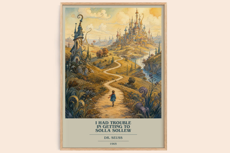 I Had Trouble In Getting To Solla Sollew book cover book poster by Dr. Seuss – framed literary art print