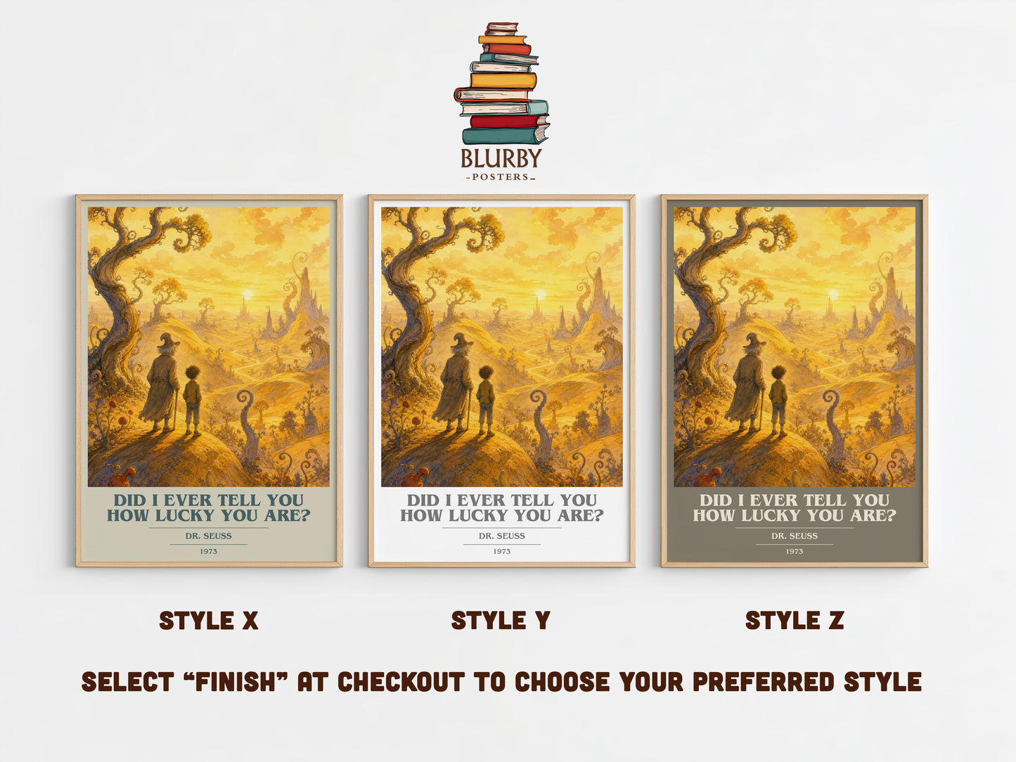 Did I Ever Tell You How Lucky You Are? book cover print in frame leaning in hallway – childrens wall art
